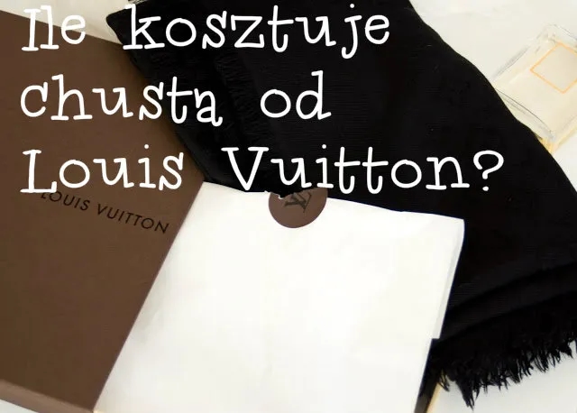 Ile kosztuje szalik Louis Vuitton? Ceny i modele, które zaskakują
